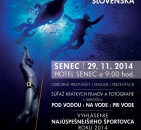 2. ročník - Stretnutie potápačov Slovenska + UW FOTO 2014 - P R O G R A M